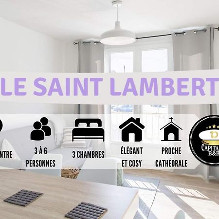 Apartamento Le St Lambert Proche Cathedrale Parking Gratuit Troyes Exterior foto